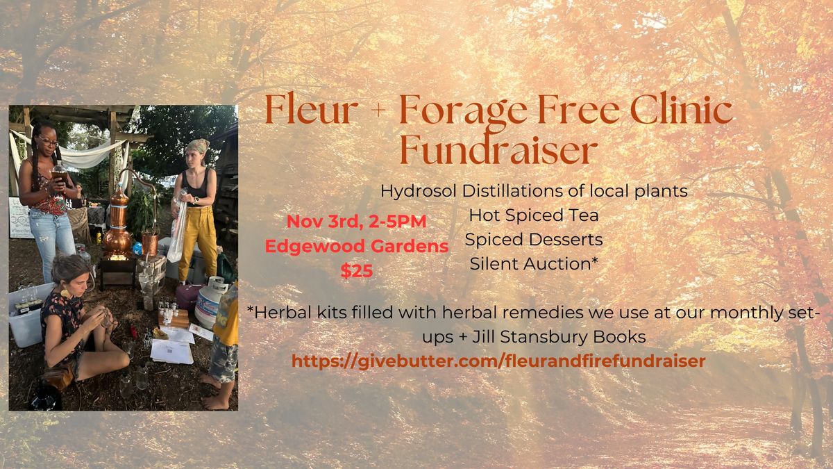 Fleur + Fire Fundraiser