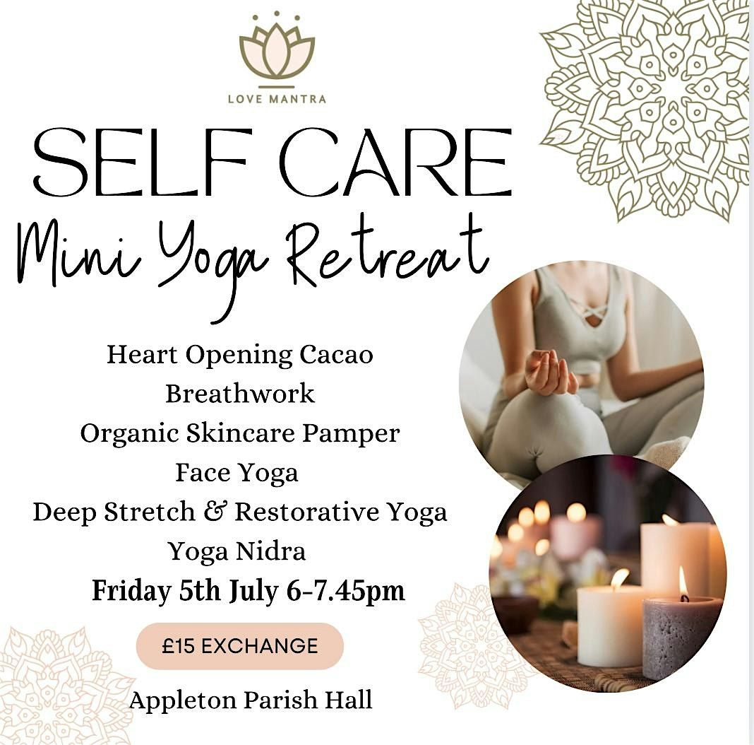 Self Care Mini Yoga Retreat