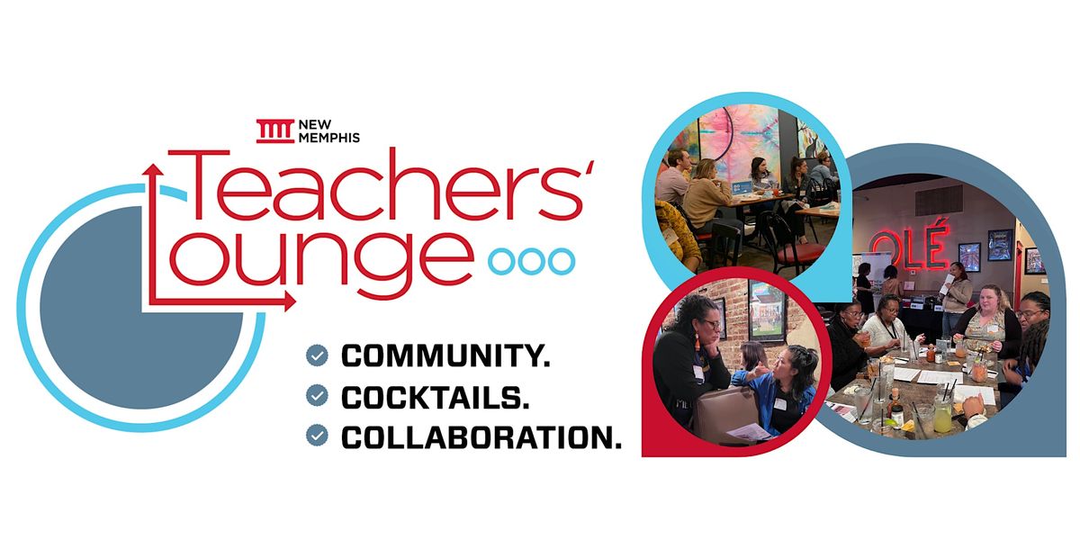 New Memphis Teachers' Lounge 23-24