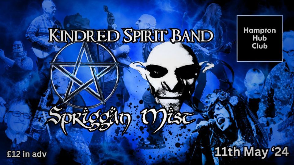 Kindred Spirit Band & Spriggan Mist -Hampton Hub