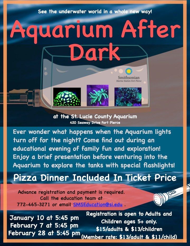 Aquarium After Dark (Reservations & Prepayment Required)