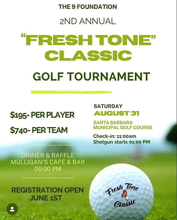 2nd Annual \u201cFresh Tone\u201d Classic Golf Tournament