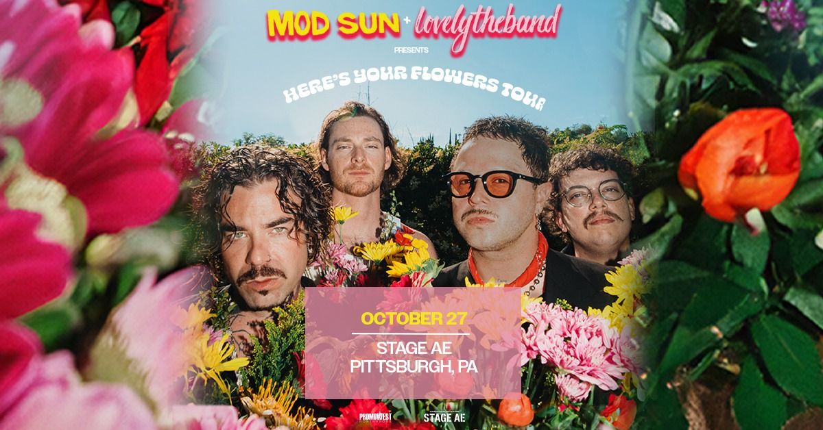 Mod Sun & lovelytheband: Here\u2019s Your Flowers Tour