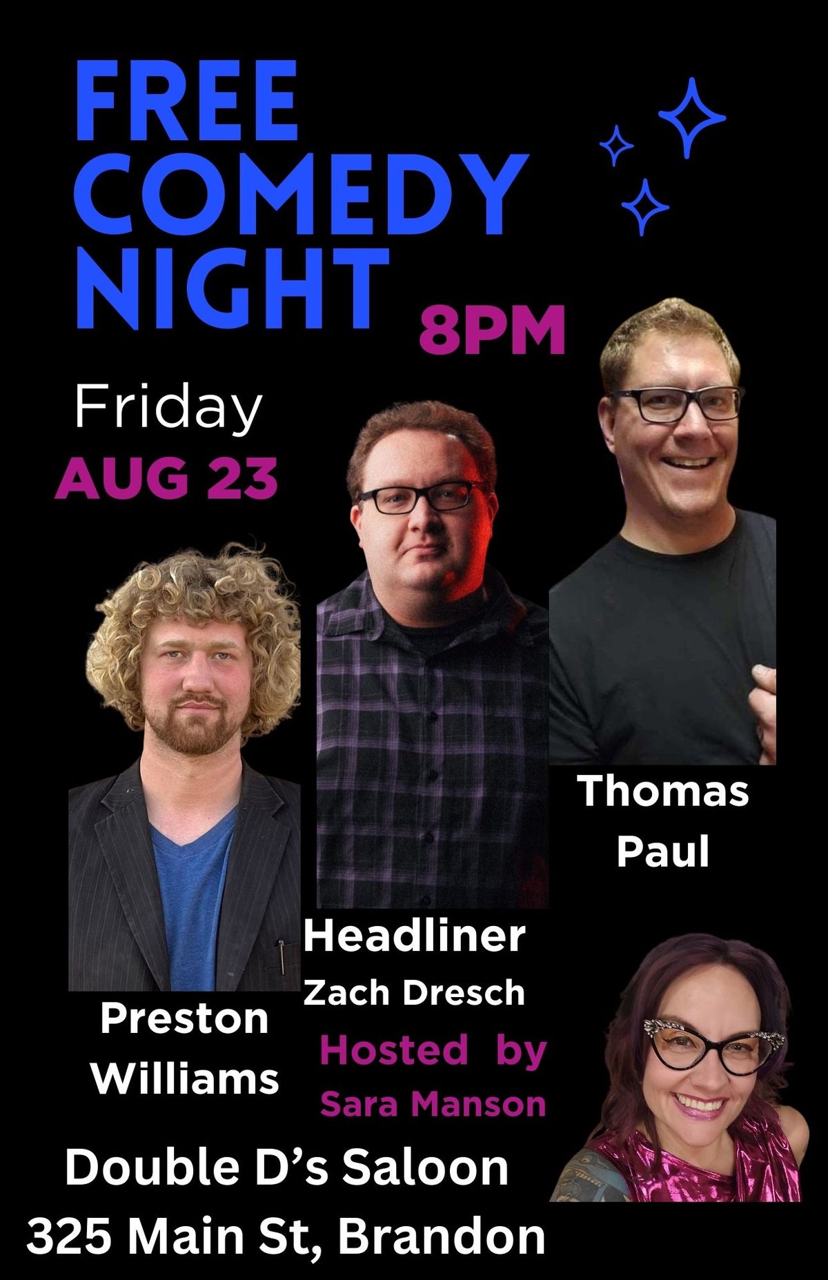 FREE Friday Night Comedy with Zach Dresch at The Double D!