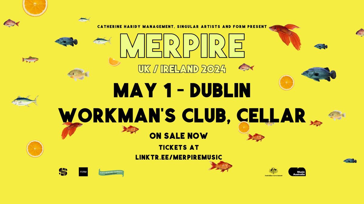Merpire - Dublin