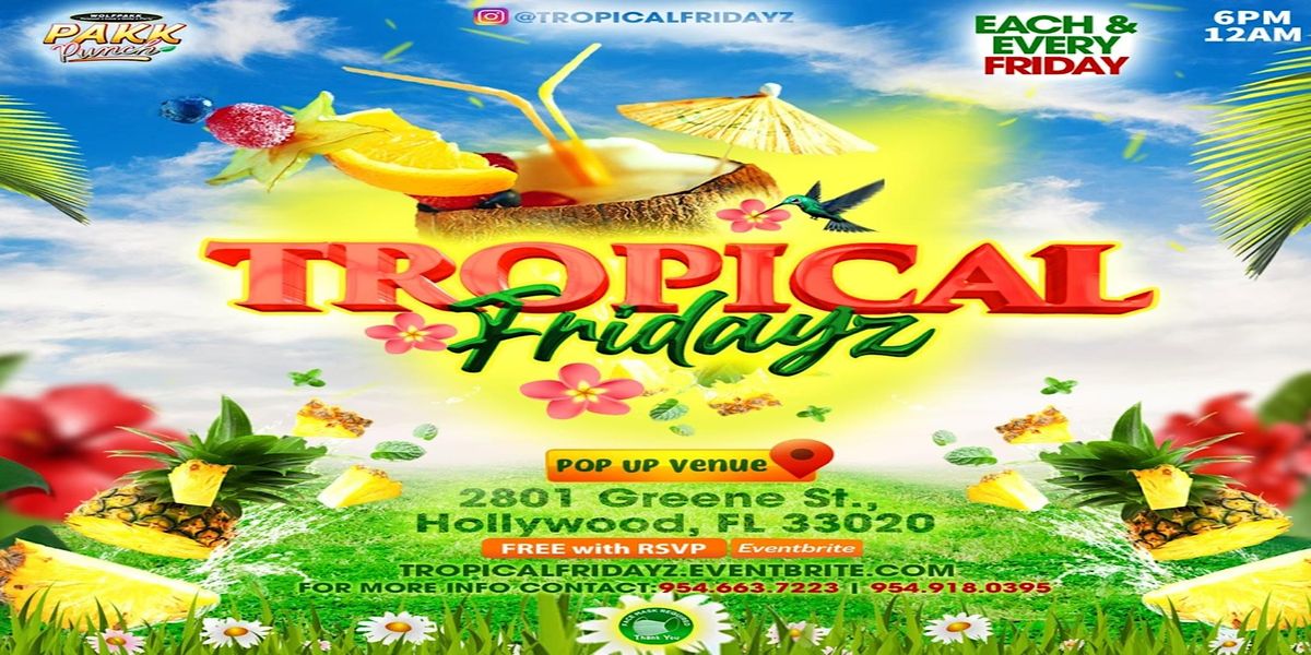 TropicalFridayz