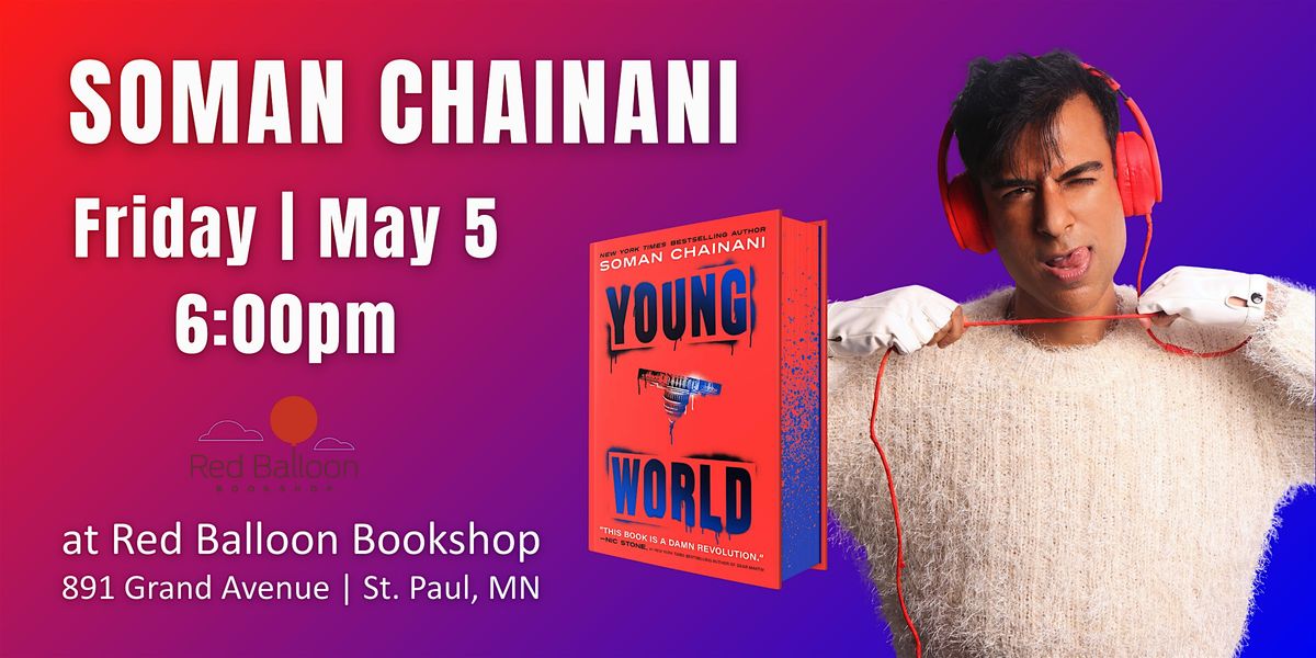 Soman Chainani, YOUNG WORLD