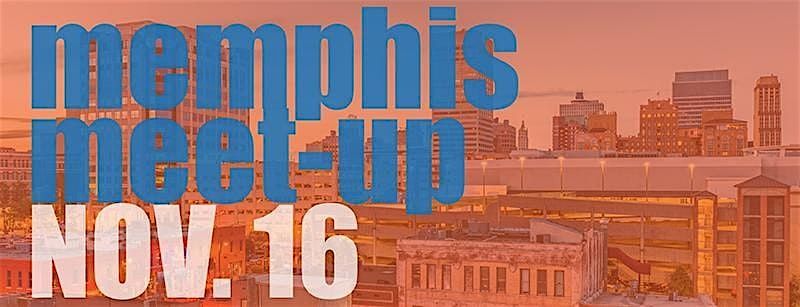 Memphis Meet Up