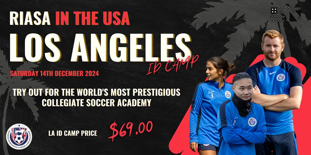 RIASA WOMEN'S LOS ANGELES COLLEGE SOCCER ID CAMP - DECEMBER 14TH 2024