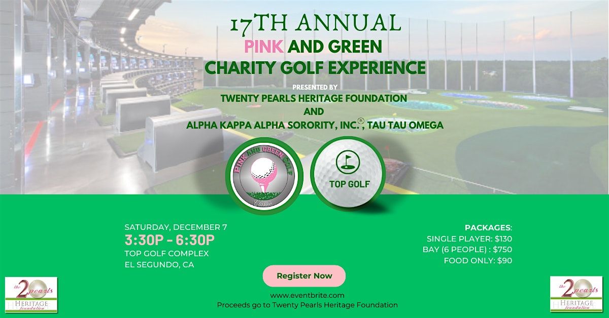 17th Annual Pink and Green Charity Golf Experience