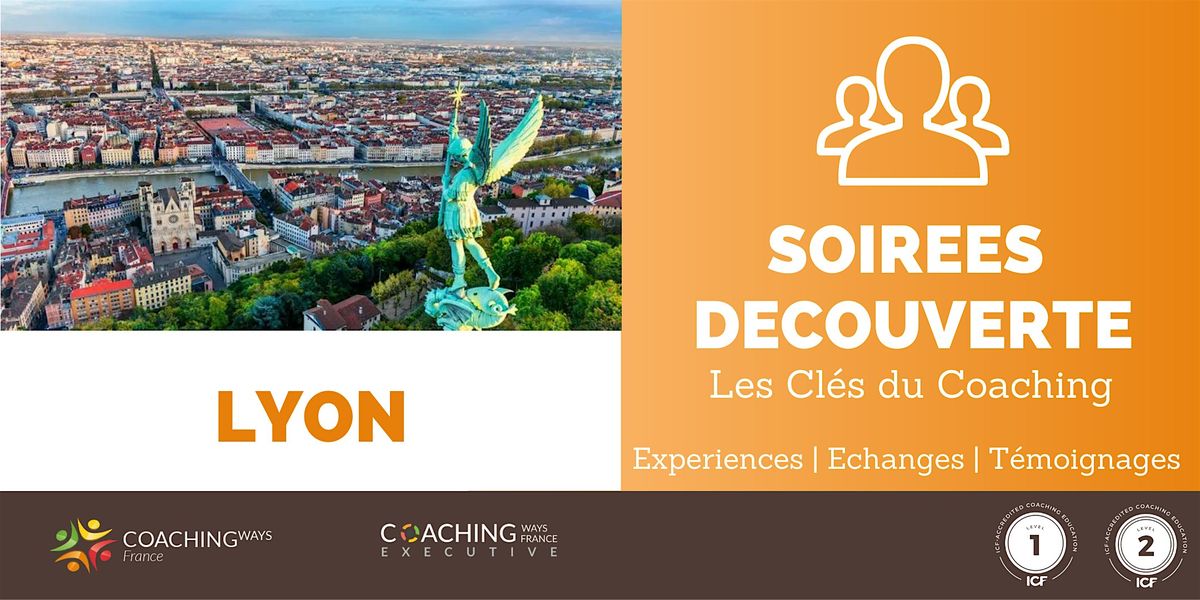 12\/11\/24 - Soir\u00e9e d\u00e9couverte "les cl\u00e9s du coaching" \u00e0 Lyon