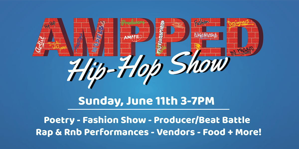 AMPPED Hip-Hop Show