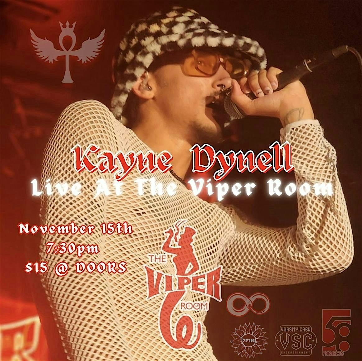 Kayne Dynell  @ The Viper Room  (Round 2)