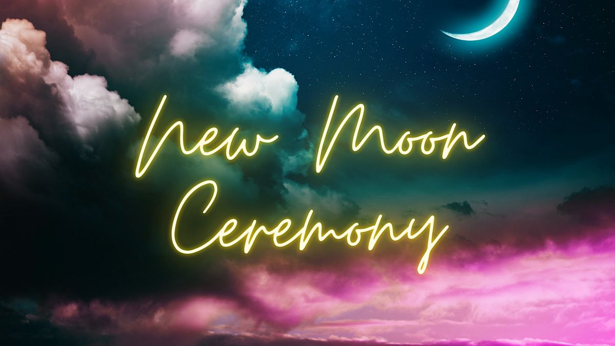 New Moon Ceremony