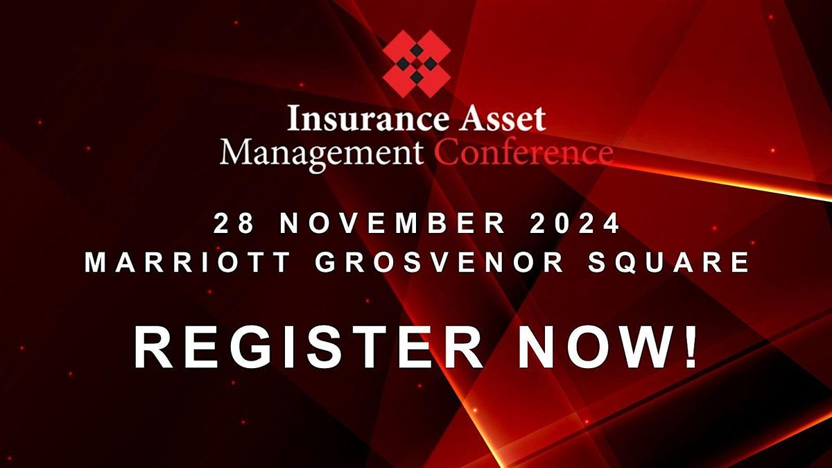 Insurance Asset Management Conference 2024