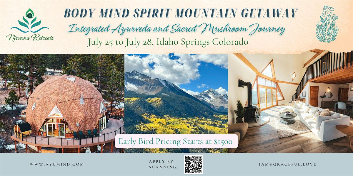 Body Mind Spirit Mountain Getaway