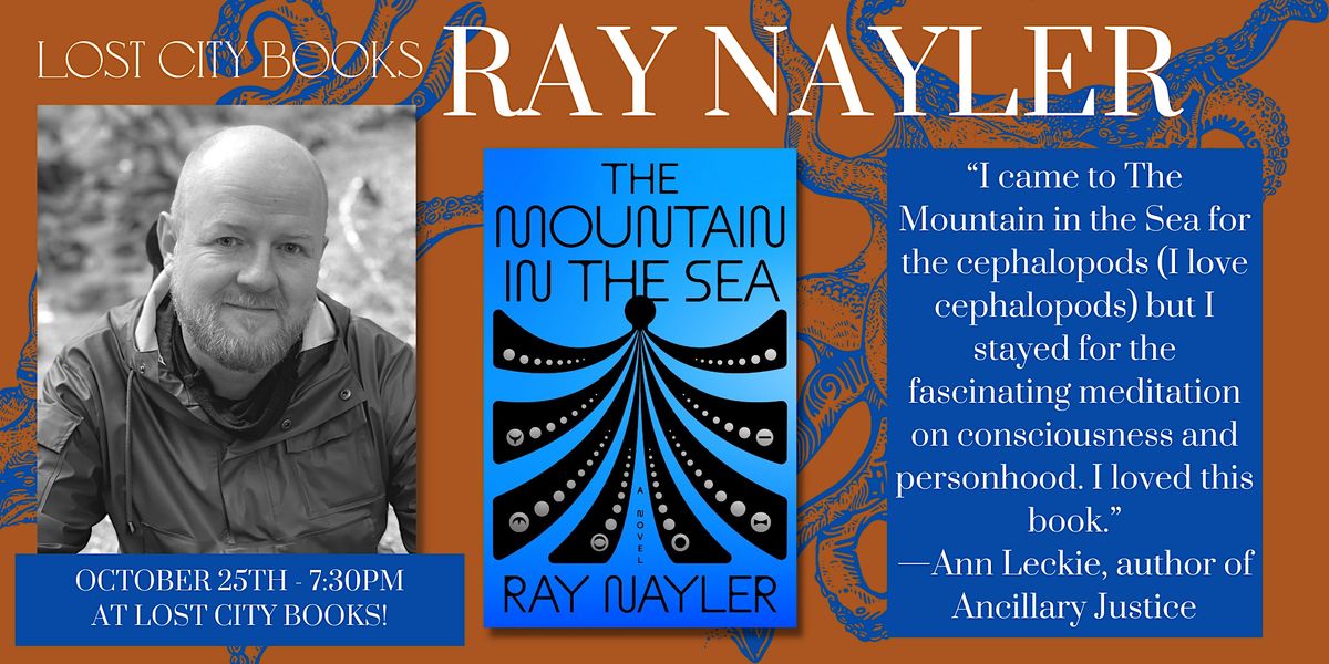 Ray Nayler discusses The Mountain in the Sea