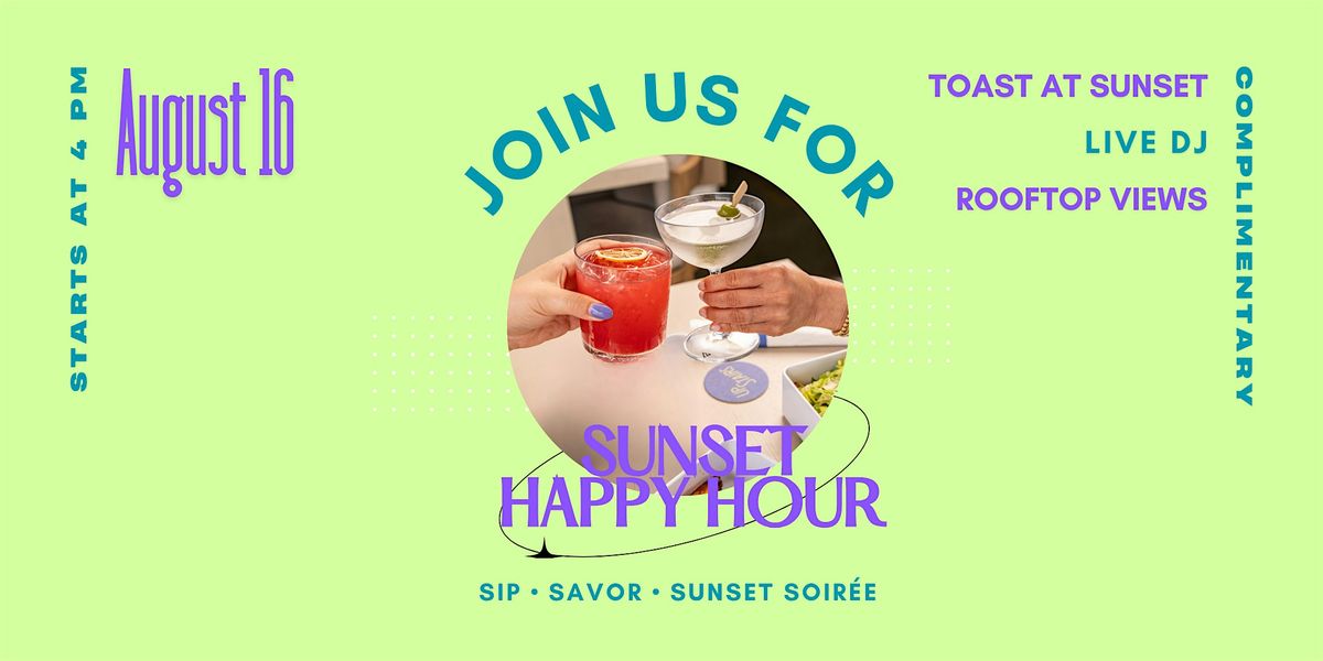 Sunset Happy Hour \u2022 Summer Series