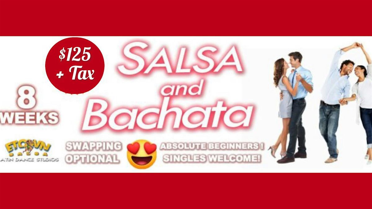 SALSA & BACHATA LATIN COMBO FOR BEGINNERS (8WKS)