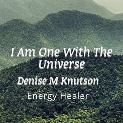 I Am One With The Universe