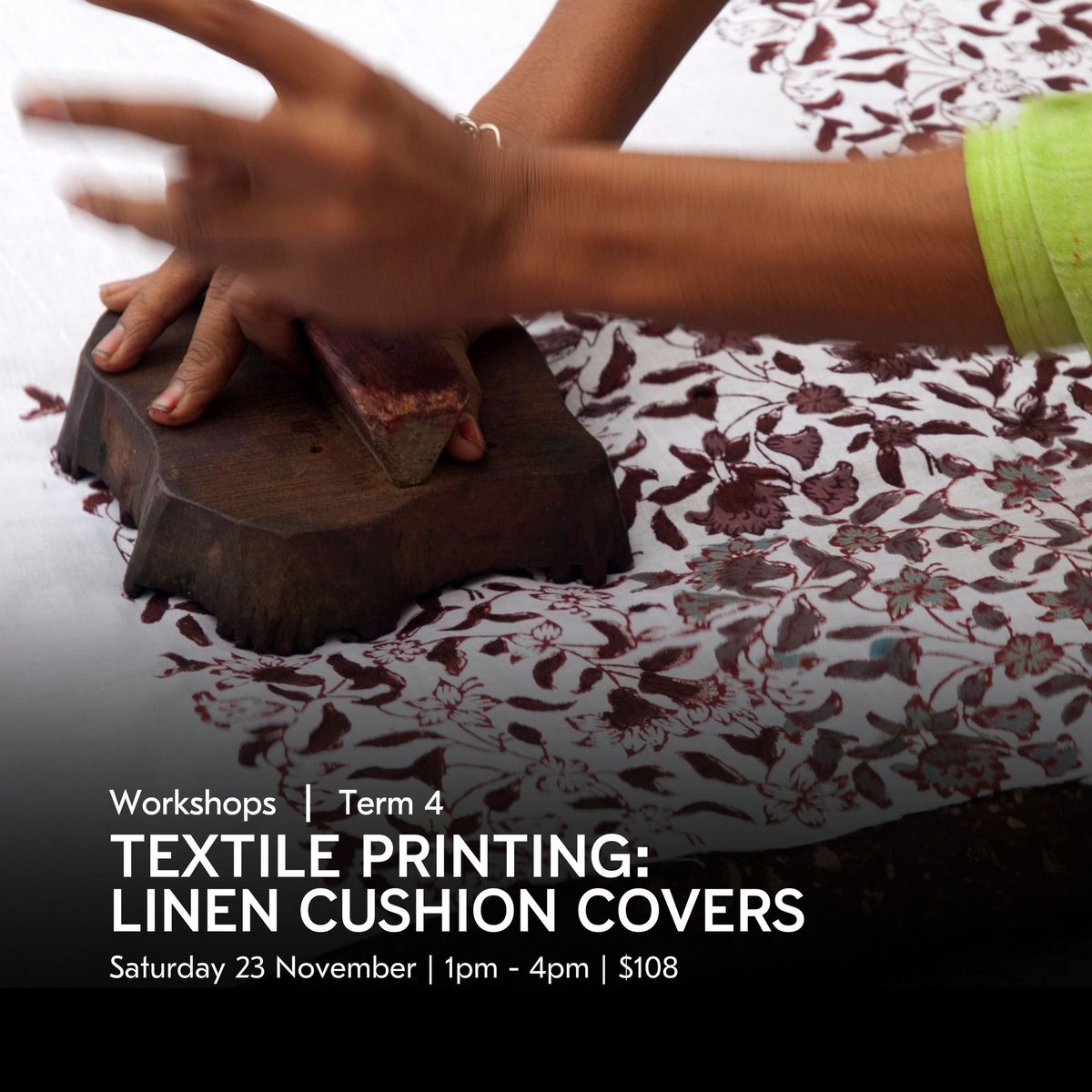 Textile Printing: Linen Cushion Covers | Workshops @ UXBRIDGE