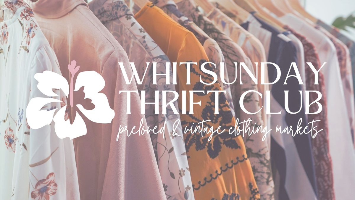 Whitsunday Thrift Club - Preloved Clothing Market