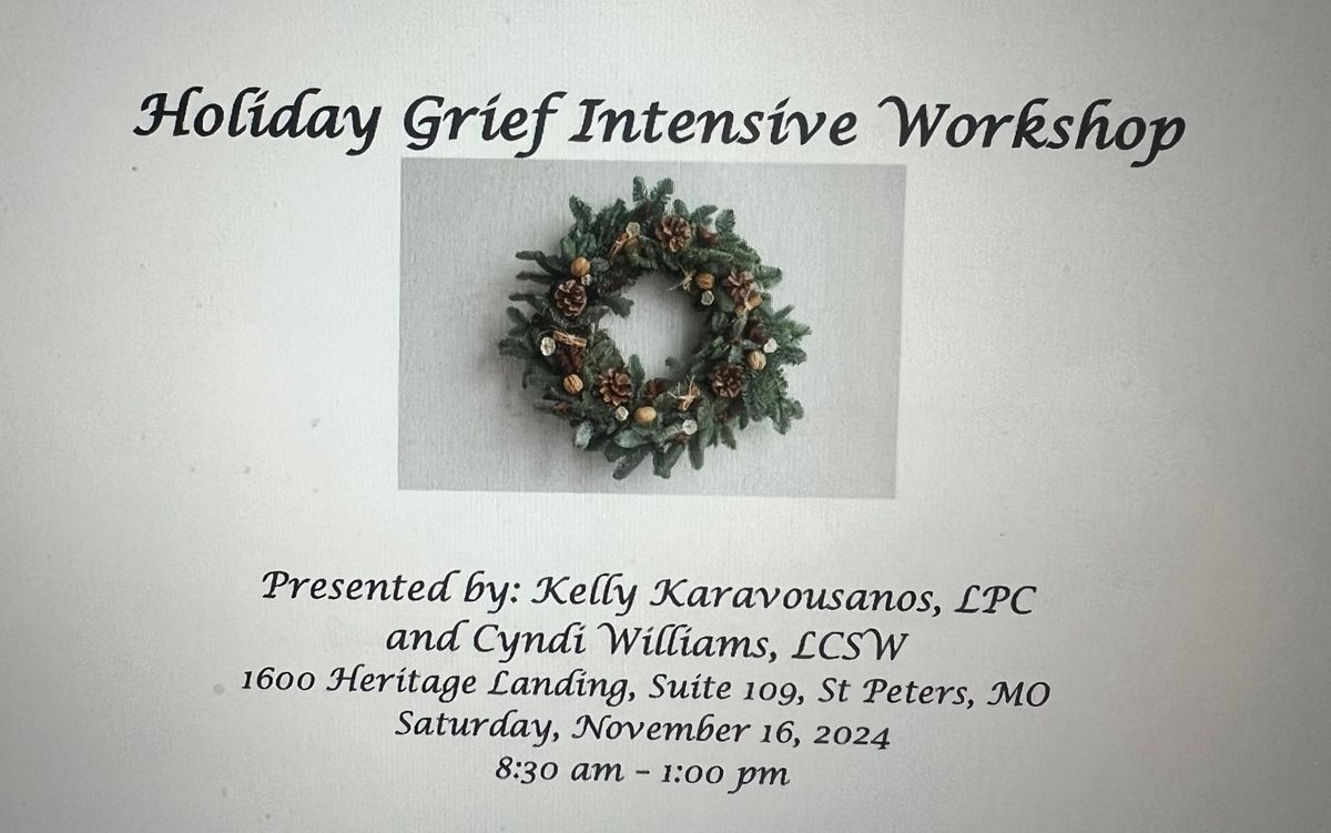 Holiday Grief Intensive Workshop