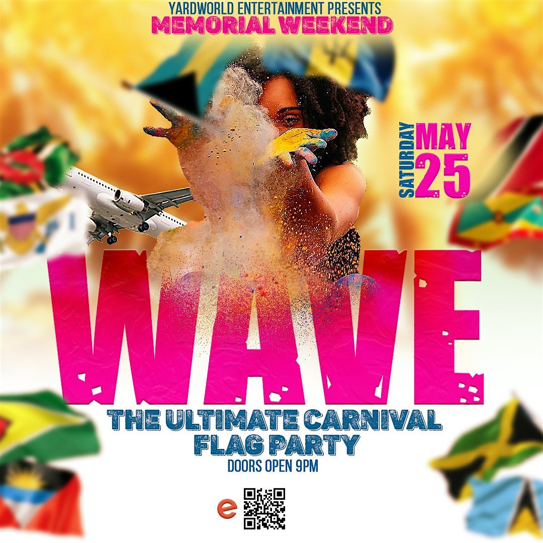 Wave "The Ultimate Carnival Flag Party