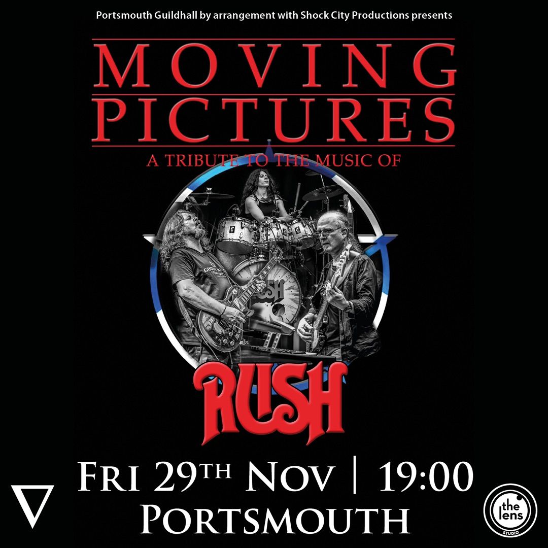 Moving Pictures - Rush Tribute at Portsmouth Guildhall, LENS Studio