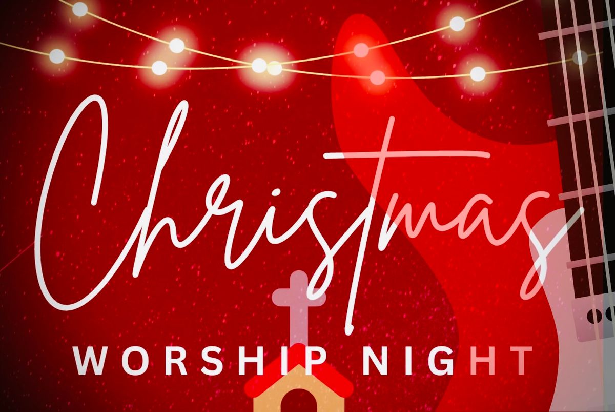 Christmas Worship Night