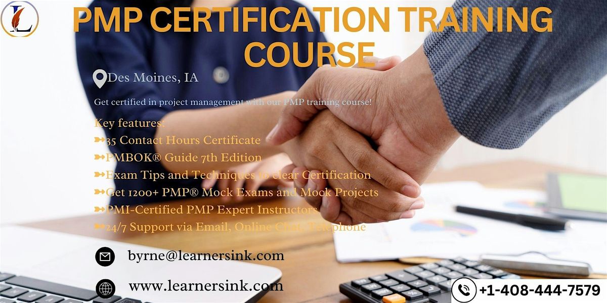 Increase your Profession with PMP Certification In Des Moines, IA