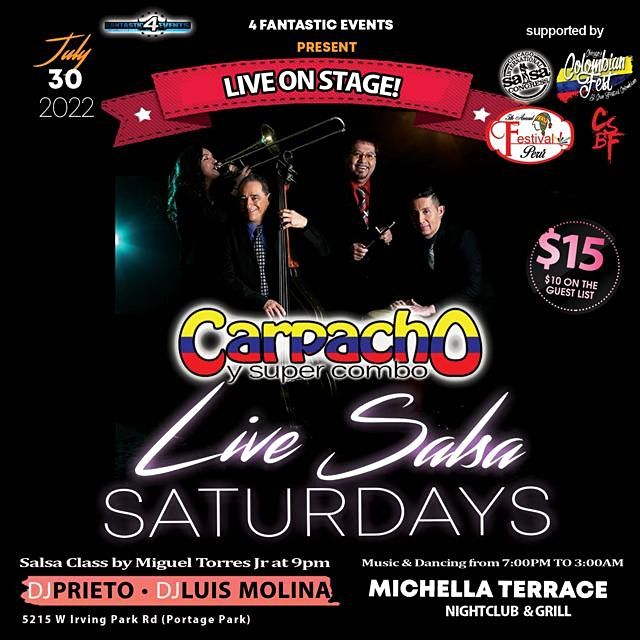 Live Band Salsa Saturday: Carpacho y super combo on stage!