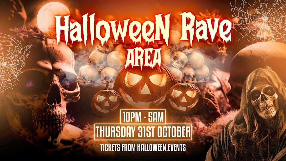 Halloween Rave at Area Manchester \/\/ Open till 5AM