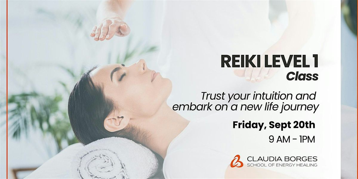 REIKI LEVEL 1  - CLASS