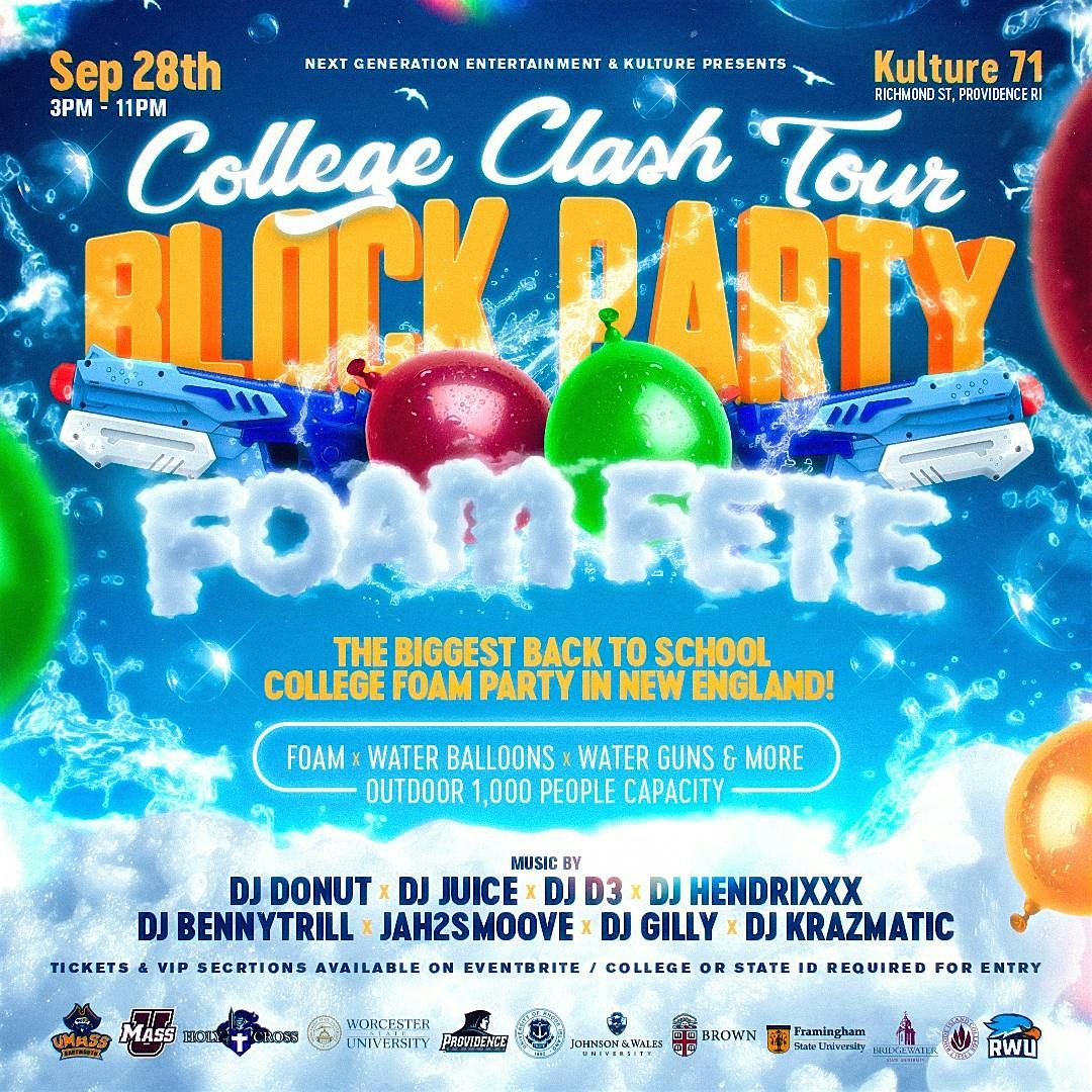 COLLEGE CLASH TOUR - BLOCK PARTY : FOAM FETE