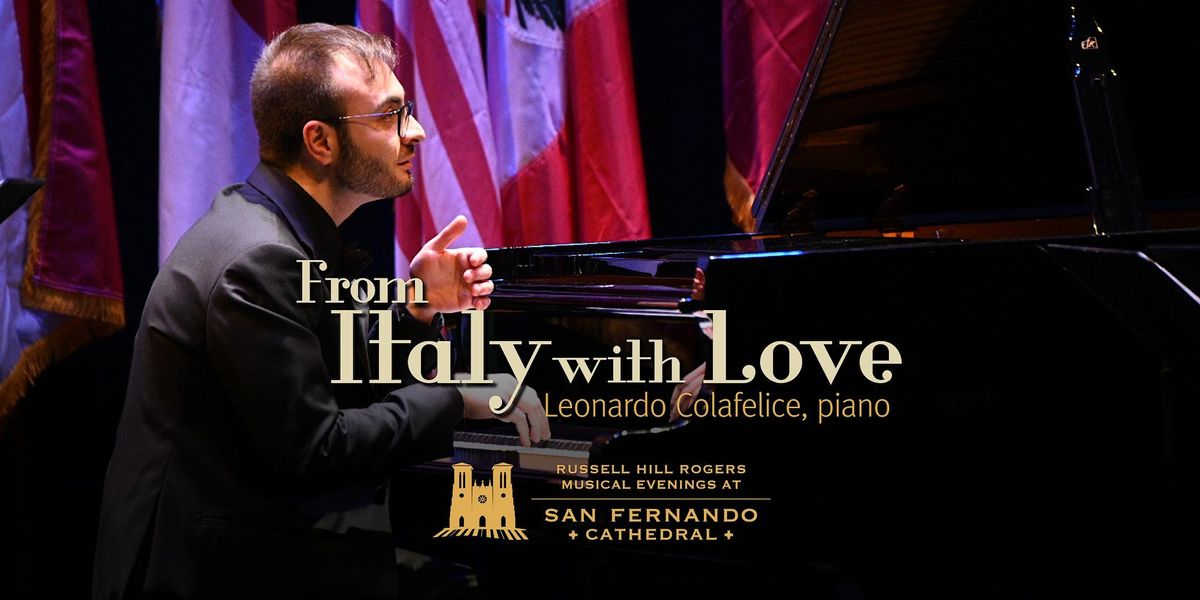 From Italy with Love | RHR Musical Evenings at San Fernando Cathedral