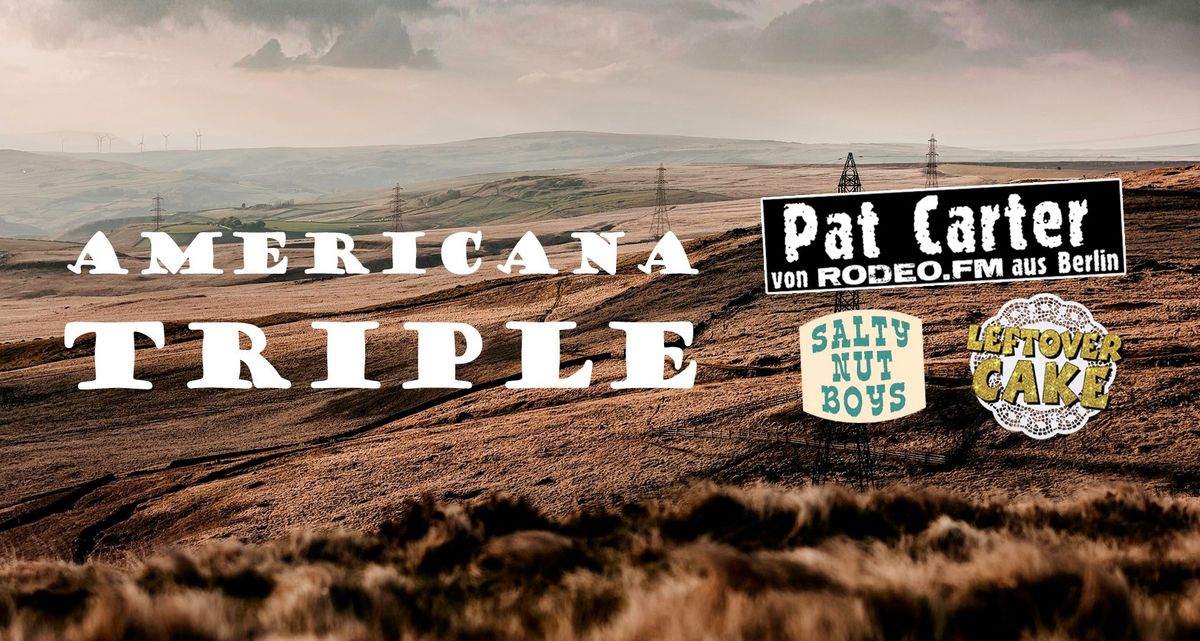 Americana Triple - Pat Carter | Leftover Cake | Salty Nut Boys