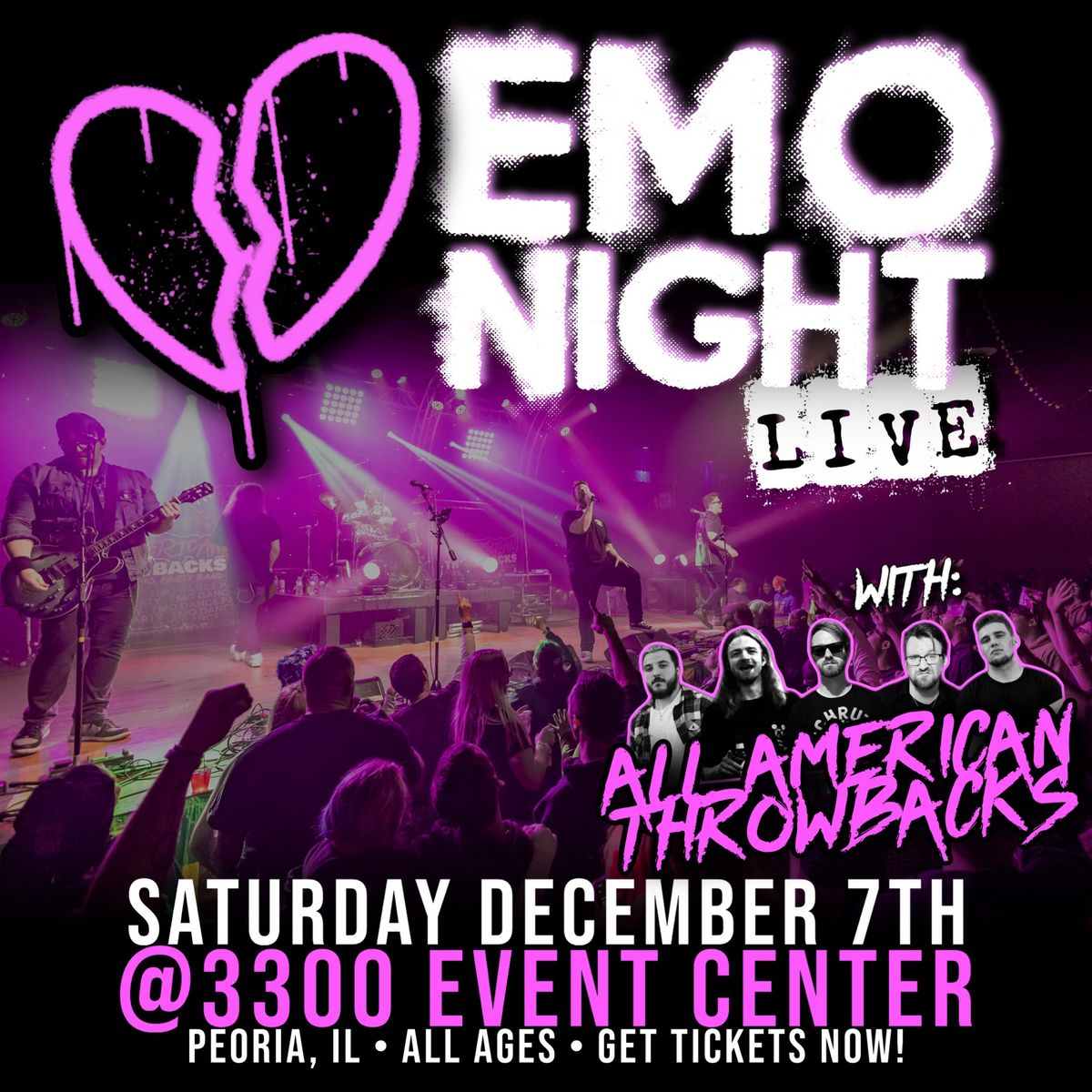 Emo Night LIVE w\/ All American Throwbacks @ 3300 Event Center [Peoria, IL]