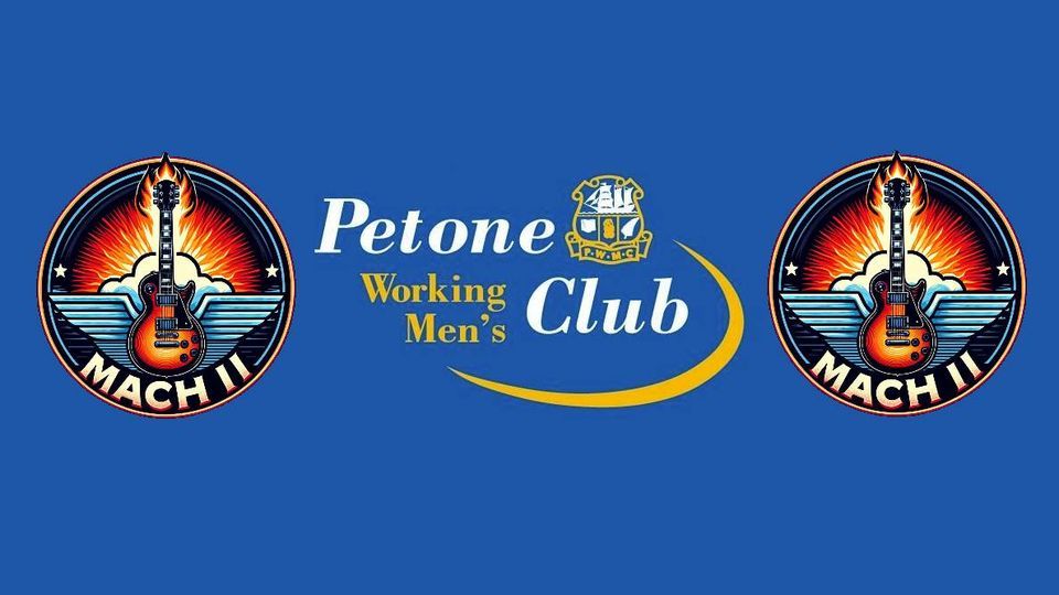 Mach II - Petone Working Men's Club