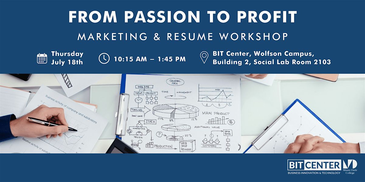 From Passion to Profit: Crafting Your Story & Building a Winning Resume