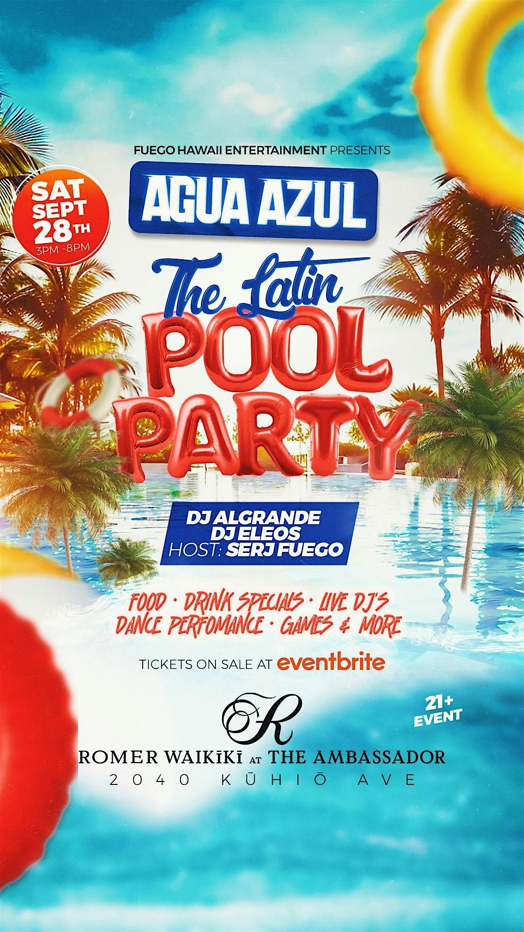 AGUA AZUL - THE LATIN POOL PARTY