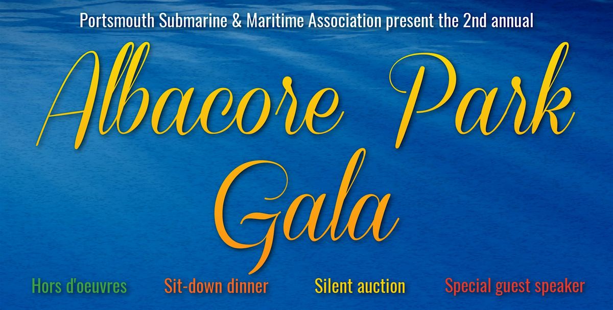 Albacore Park Gala