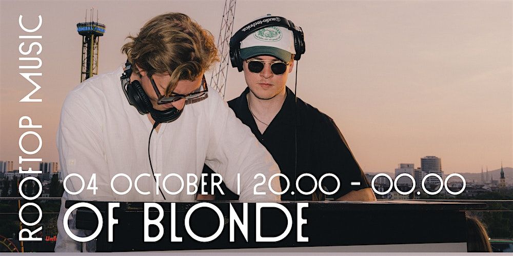 Rooftop Music: of blonde