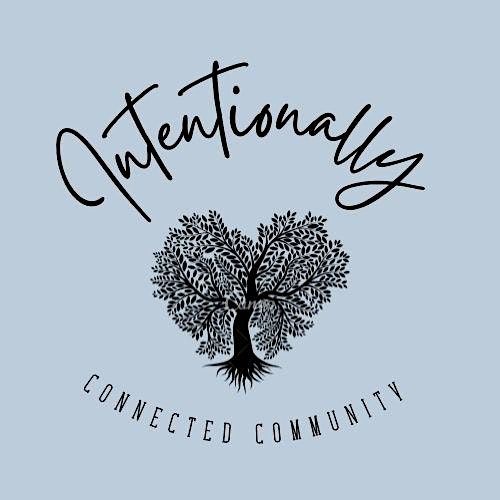 Copy of Intentionally Connected Community Service