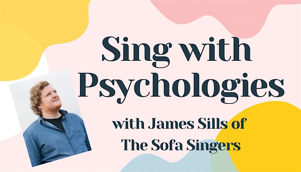 Sing With Psychologies - October edition - 'Make You Feel My Love'