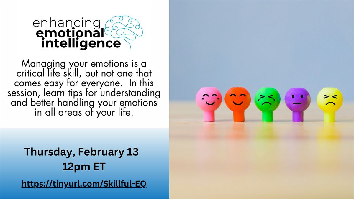 Skillful Living:  Enhancing Emotional Intelligence