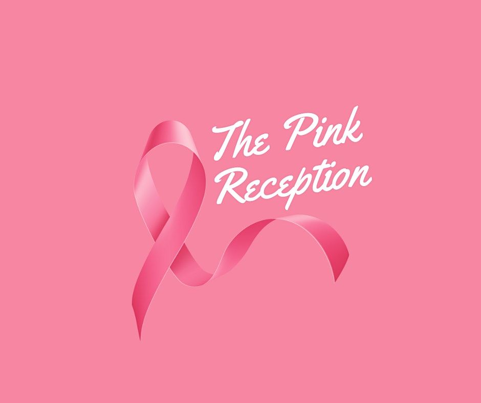 The Pink Reception