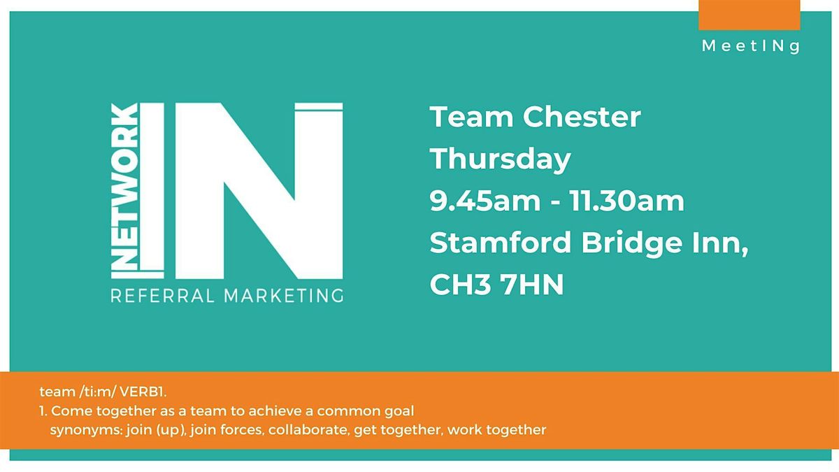 NetworkIN Team Chester Fortnightly Meeting