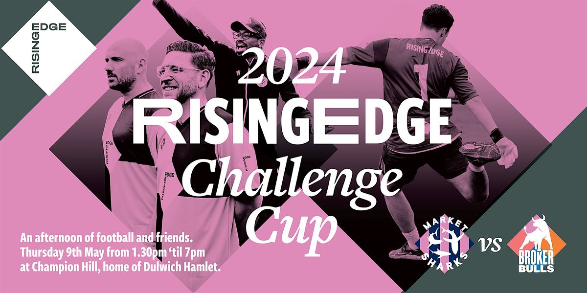 2024 Rising Edge Challenge Cup