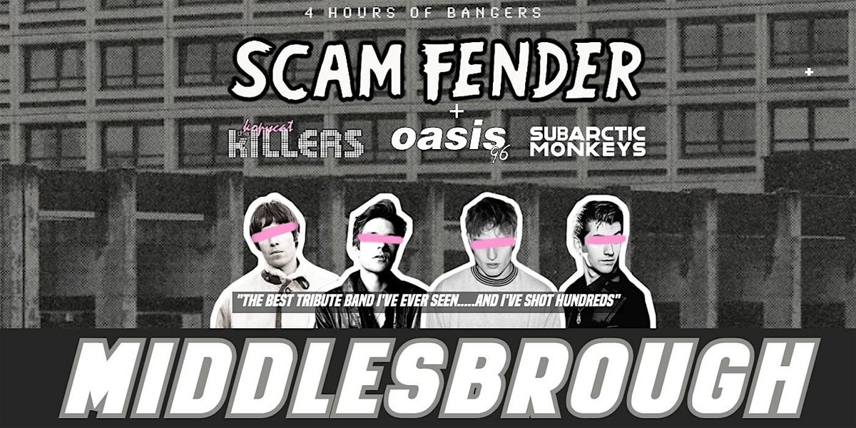 Scam Fender Tribute - Middlesbrough Town Hall - 25th January 2025